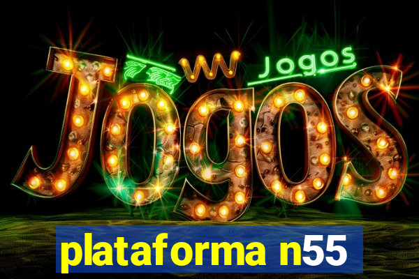 plataforma n55